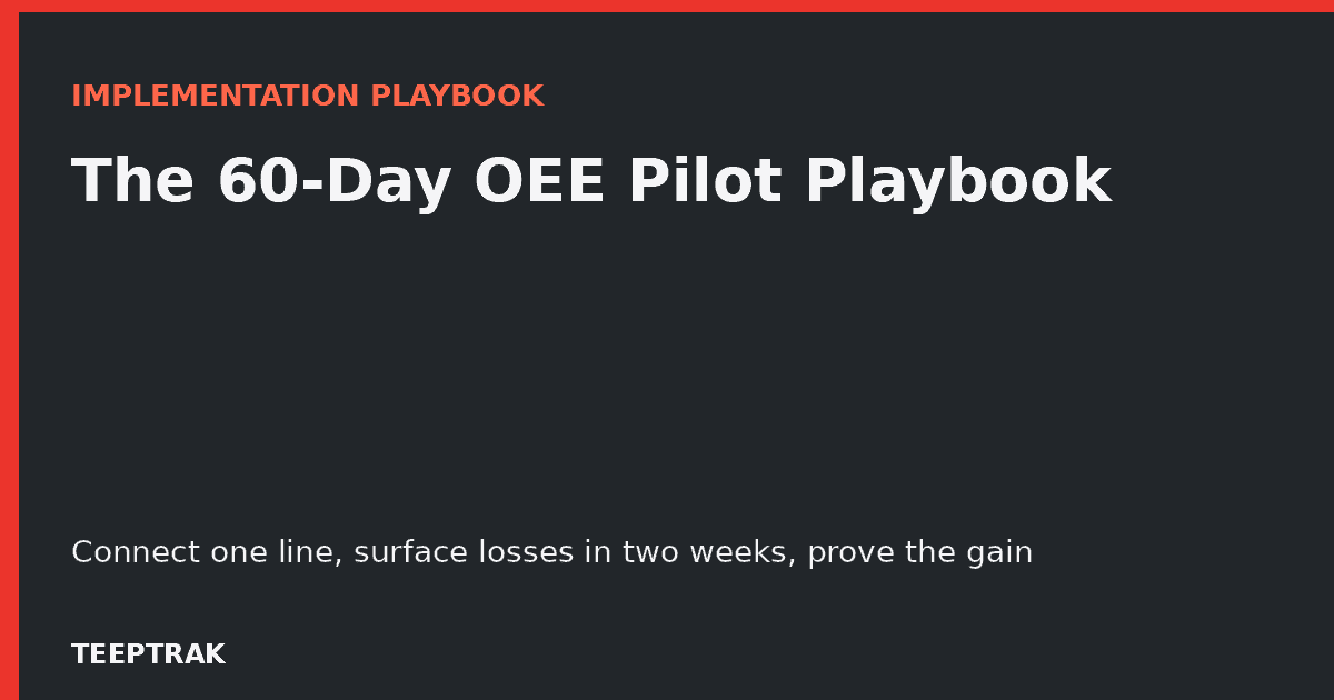 60-day-oee-pilot-playbook-og