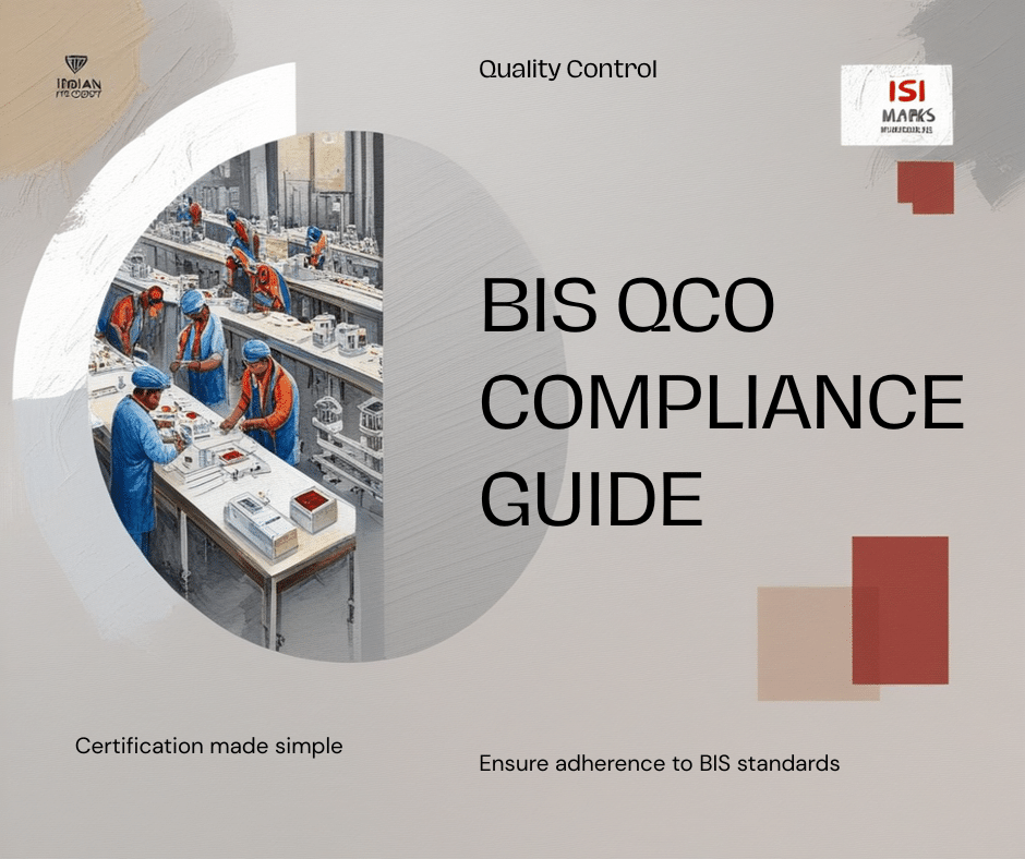 BIS QCO Compliance Guide