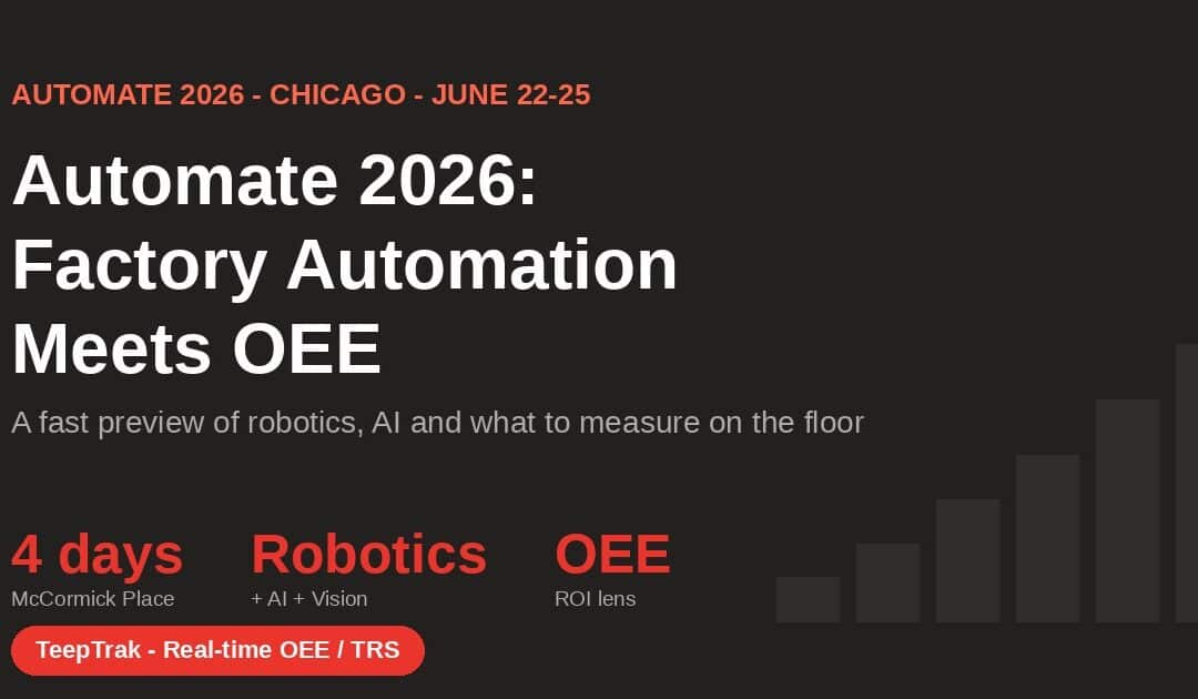 Automate 2026: previzualizare automatizarea fabricii si OEE